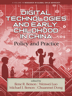cover image of Digital Technologies and Early Childhood in China